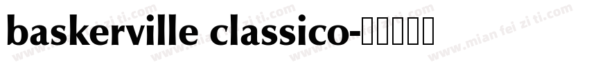 baskerville classico字体转换